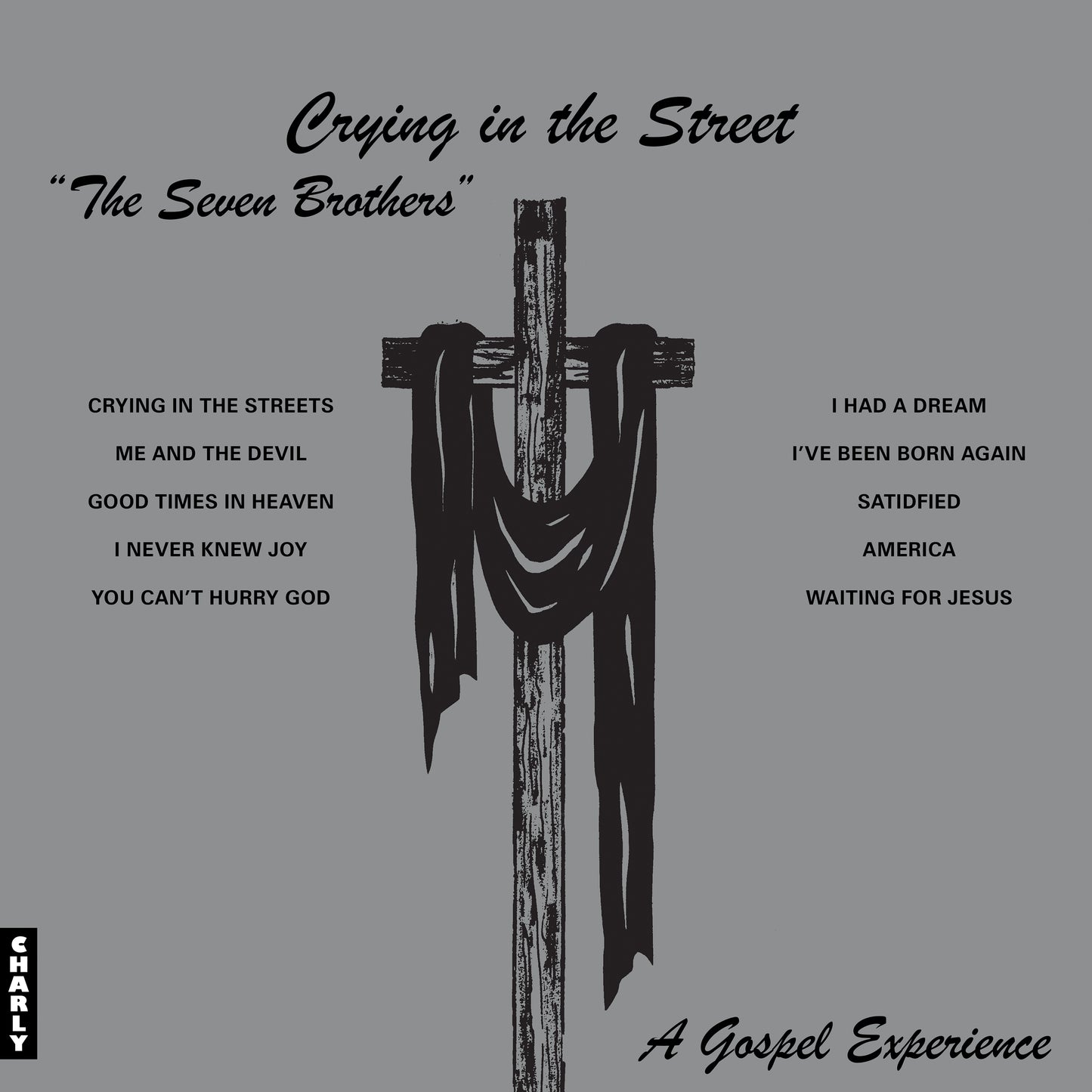 Crying In The Street