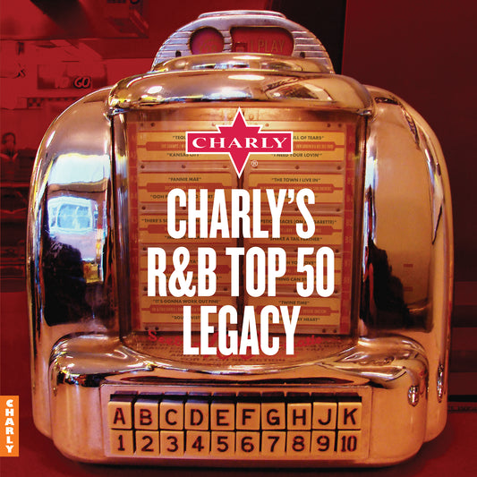 Charly's Rhythm & Blues Legacy